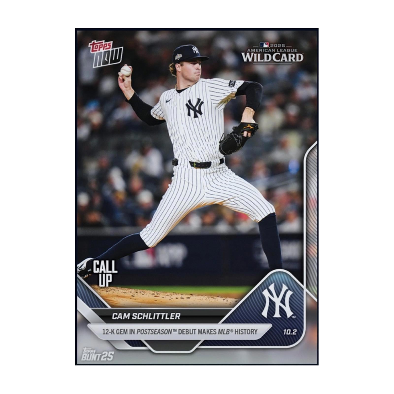 2025 Cam Schlittler Topps Now 12-K Gem in Postseason Rookie RC Rare Redemption Card (Free Shipping)