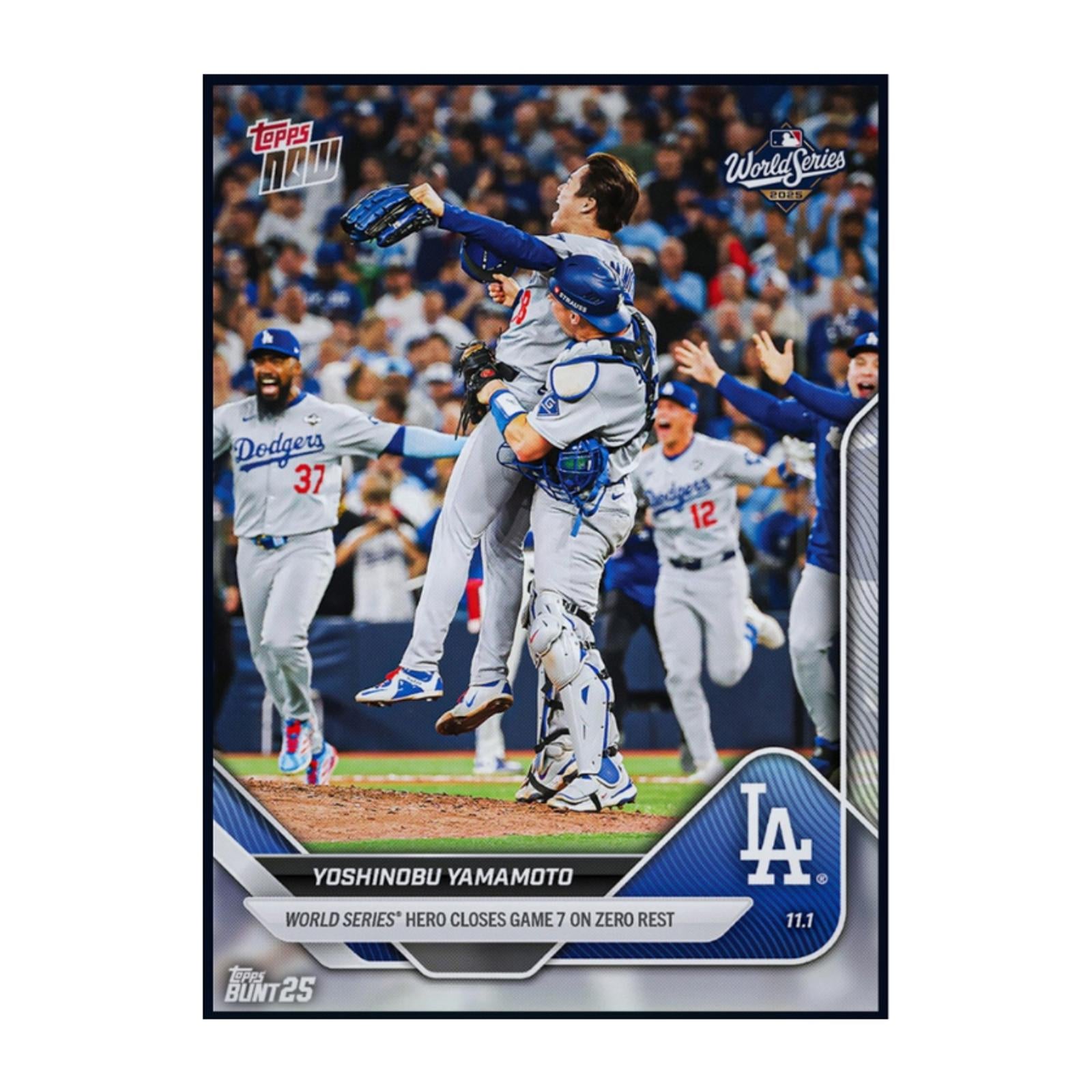 2025 Yoshinobu Yamamoto Topps Now World Series Game 7 Hero Rookie MLB Card Collectible